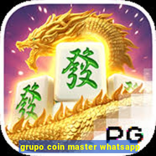 grupo coin master whatsapp